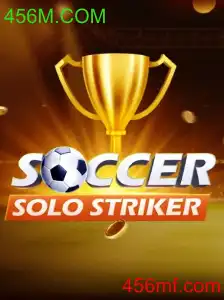 Descubra o Mundo de SoccerSoloStriker e a Influência do 456M.COM